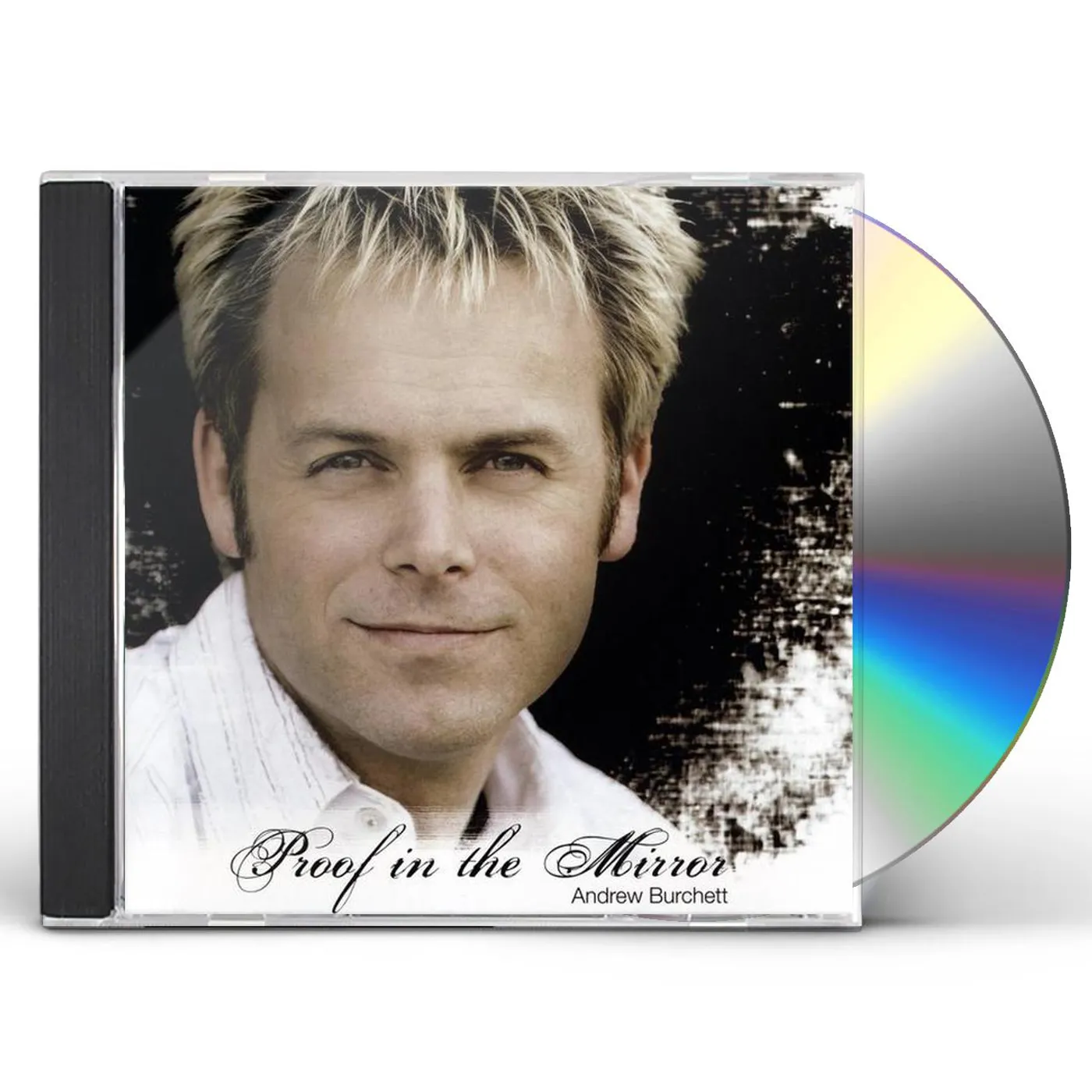 Andrew Burchett PROOF IN THE MIRROR CD