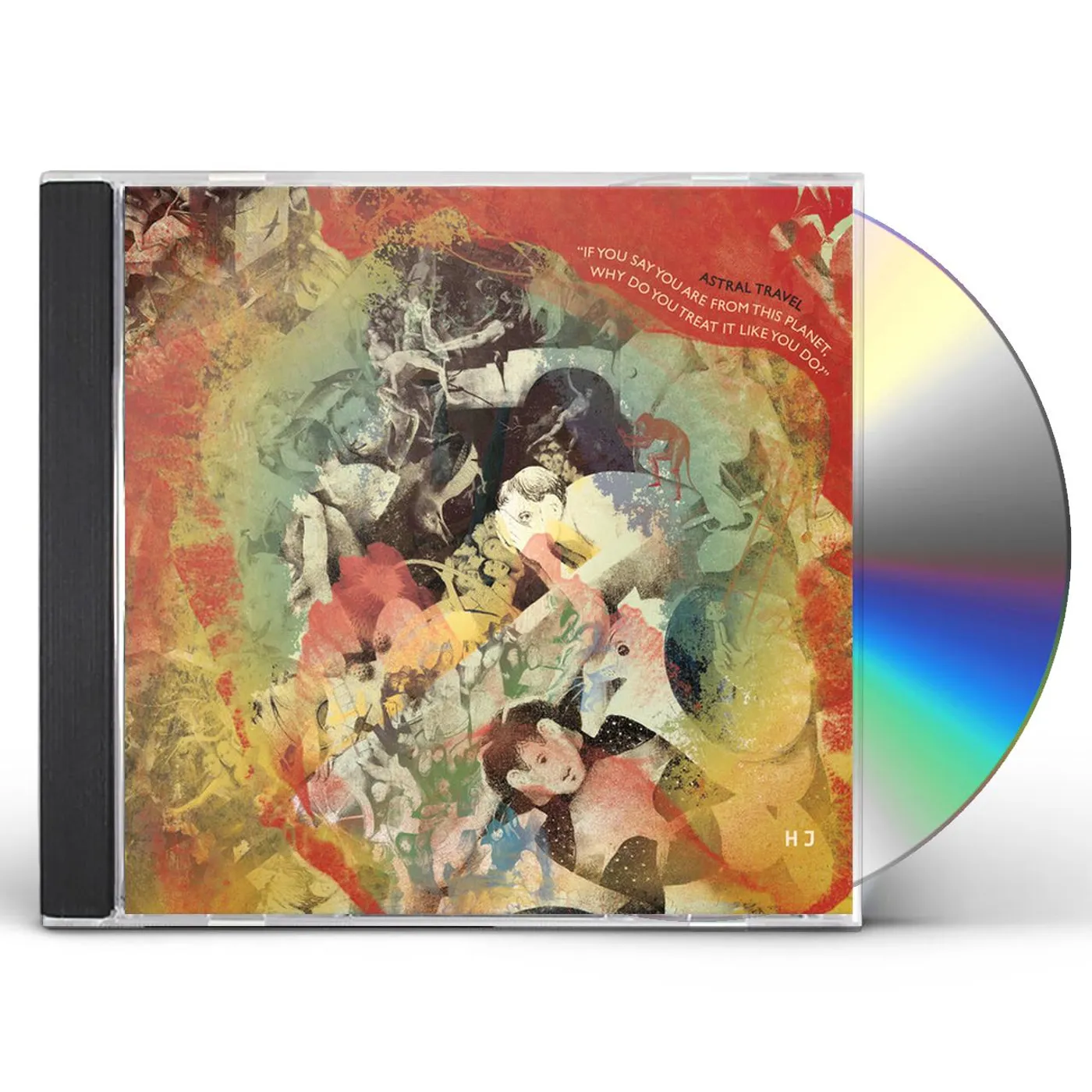 Astral Travel YOU SAY YOU FROM PLANET WHY TREAT IT LIKE YOU DO CD