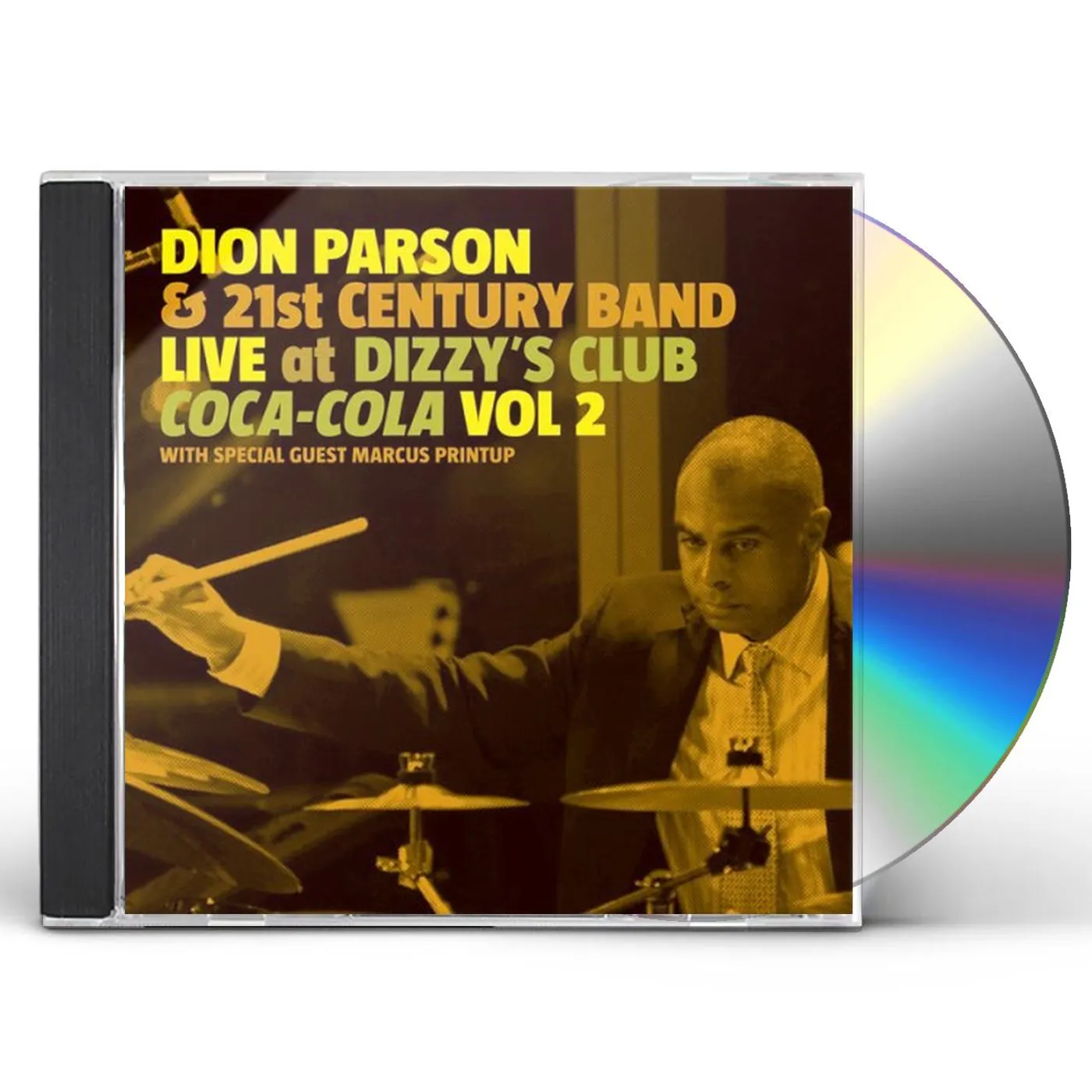 Dion Parson & 21st Century Band LIVE AT DIZZY'S CLUB COCA-COLA 2 CD