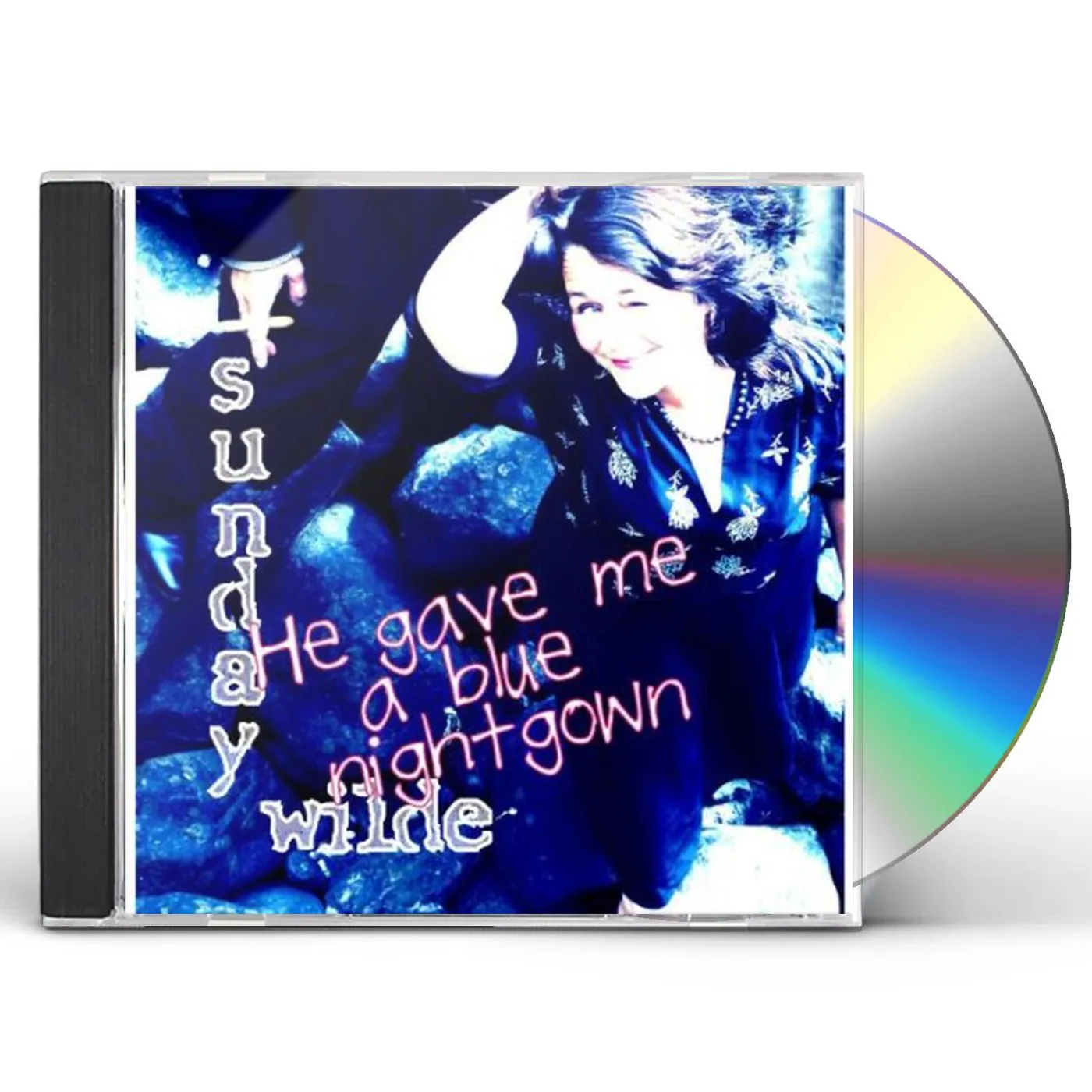Sunday Wilde HE GAVE ME A BLUE NIGHTGOWN CD
