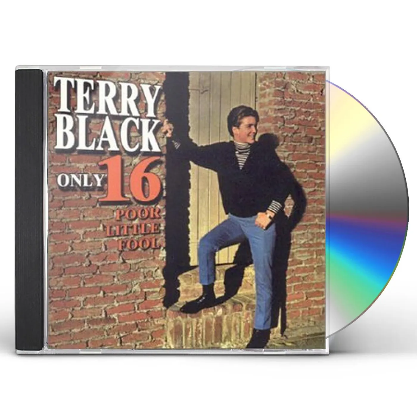 Terry Black ONLY SIXTEEN CD