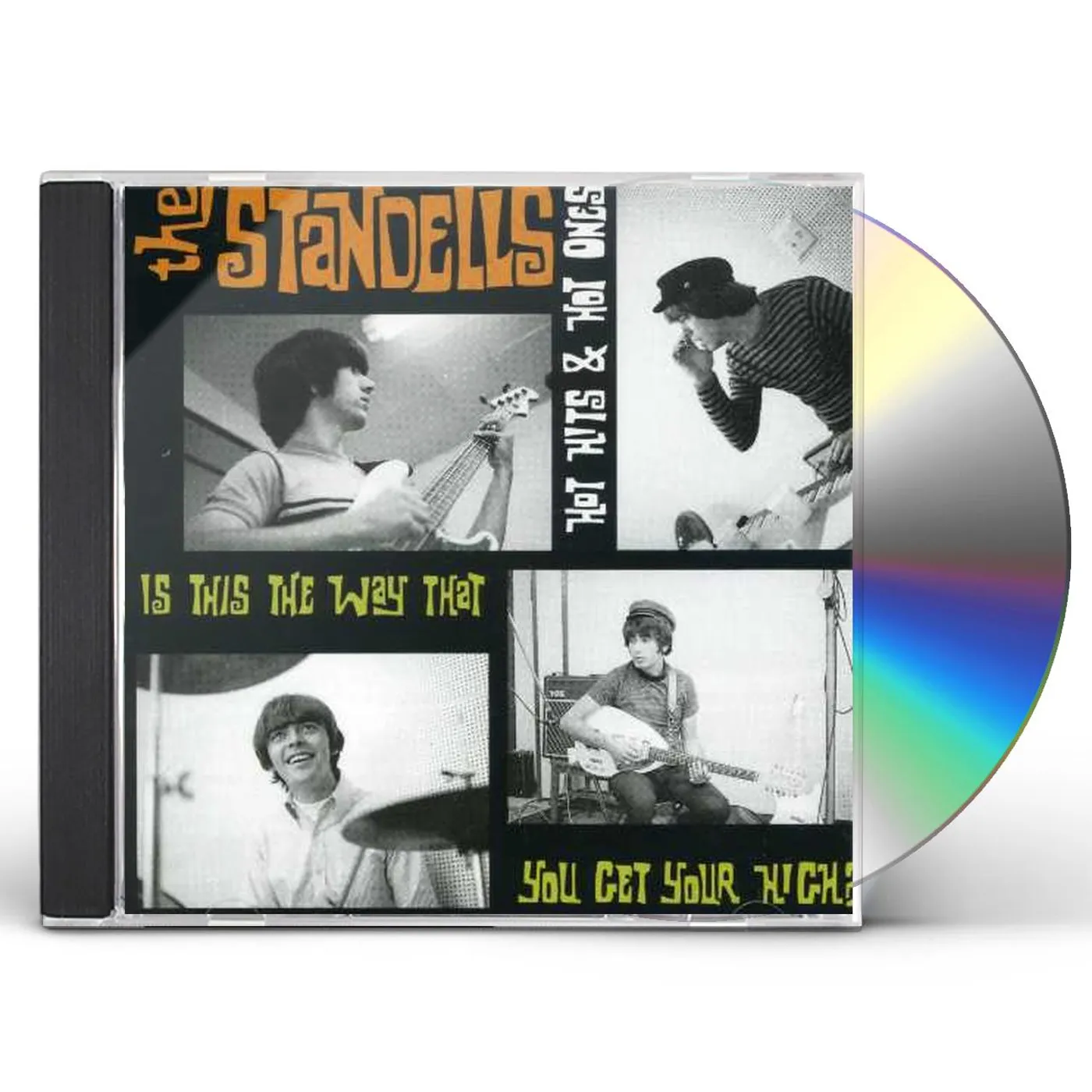 The Standells HOT HITS & HOT ONES IS THIS THE WAY THAT YOU GET CD