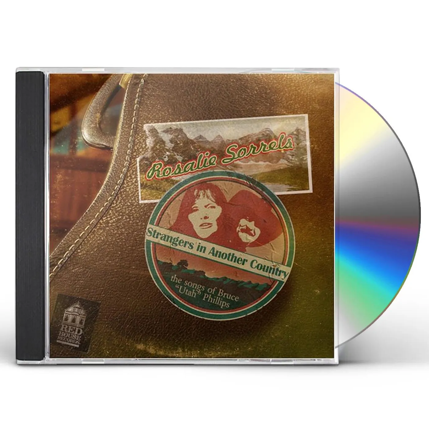 Rosalie Sorrels STRANGERS IN ANOTHER COUNTRY: SONGS OF BRUCE UTAH CD