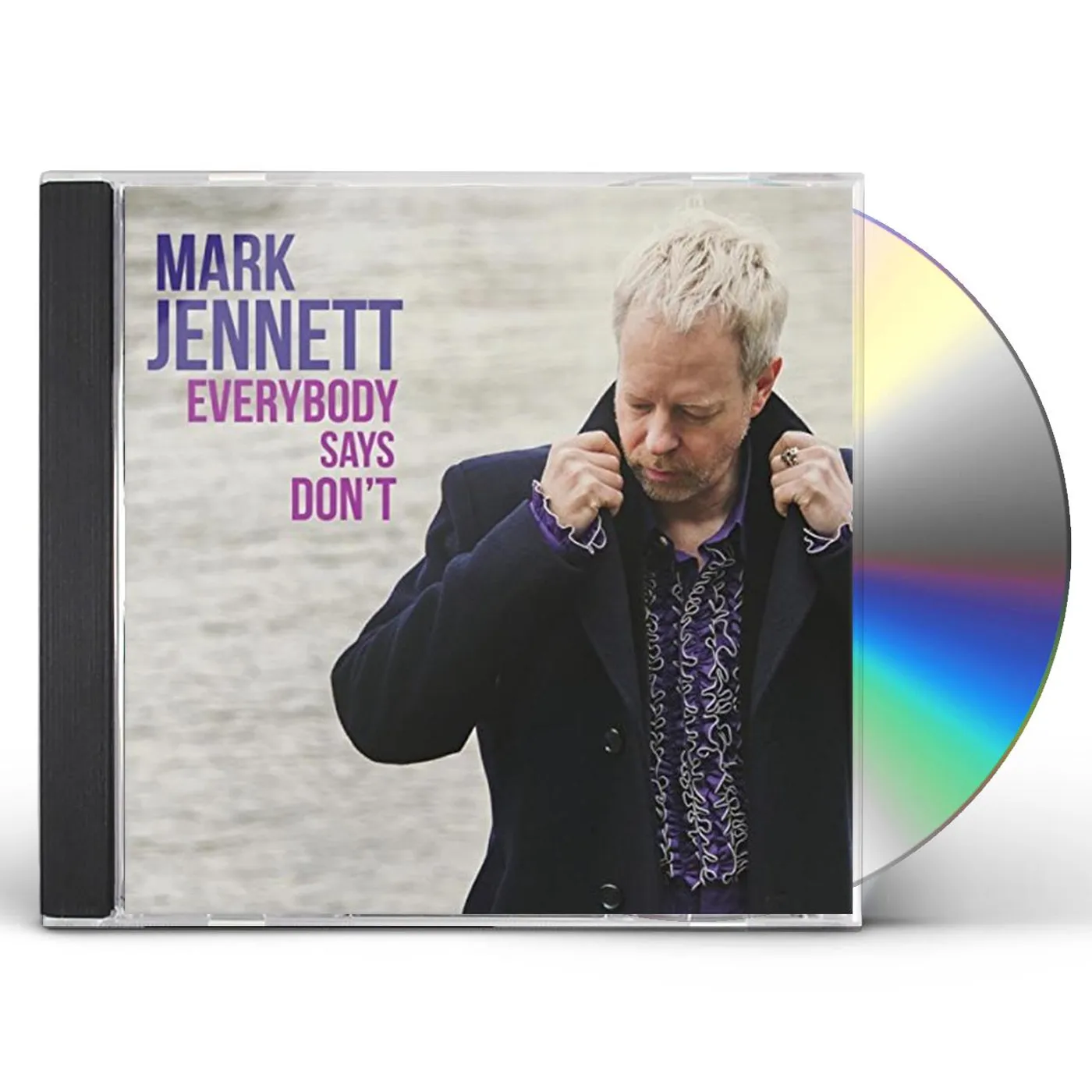 Mark Jennett EVERYBODY SAYS DON'T CD
