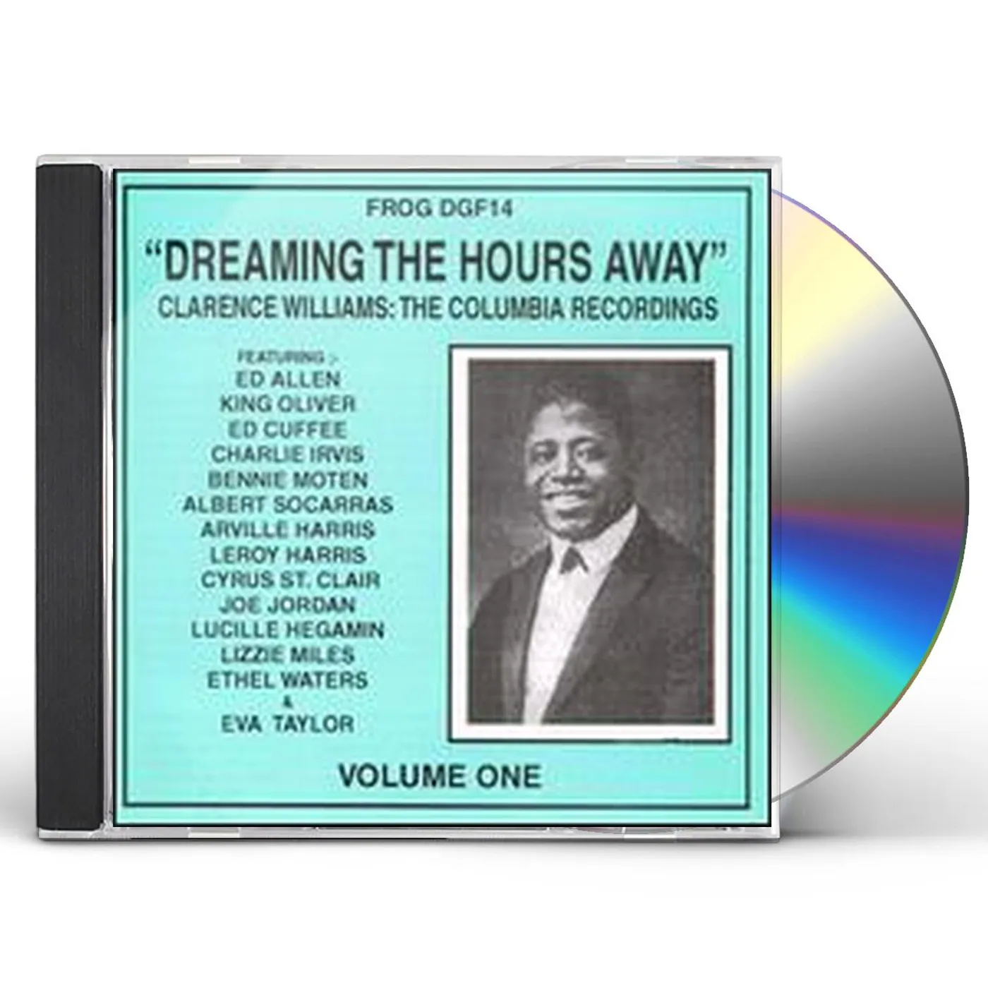 Clarence Williams DREAMING THE HOURS AWAY CD