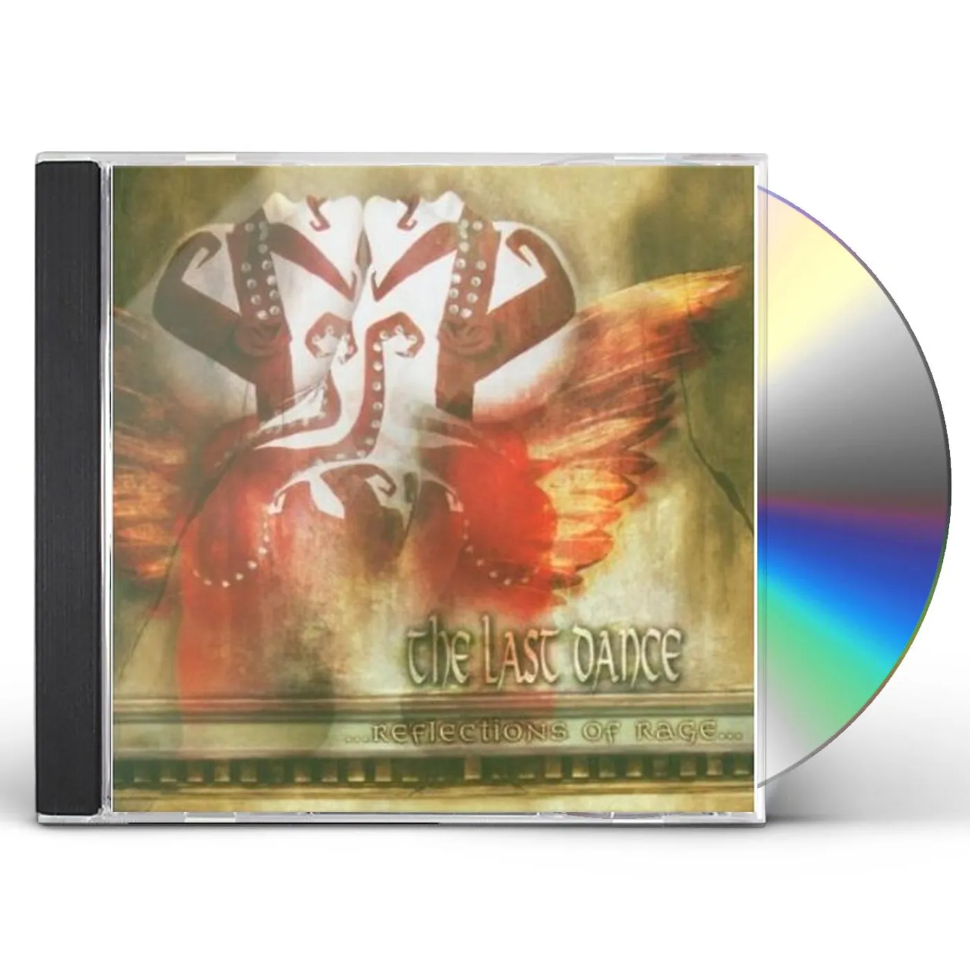 The Last Dance REFLECTIONS OF RAGE CD