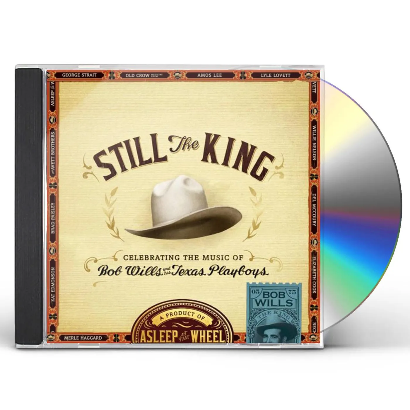 Asleep At The Wheel STILL THE KING CD