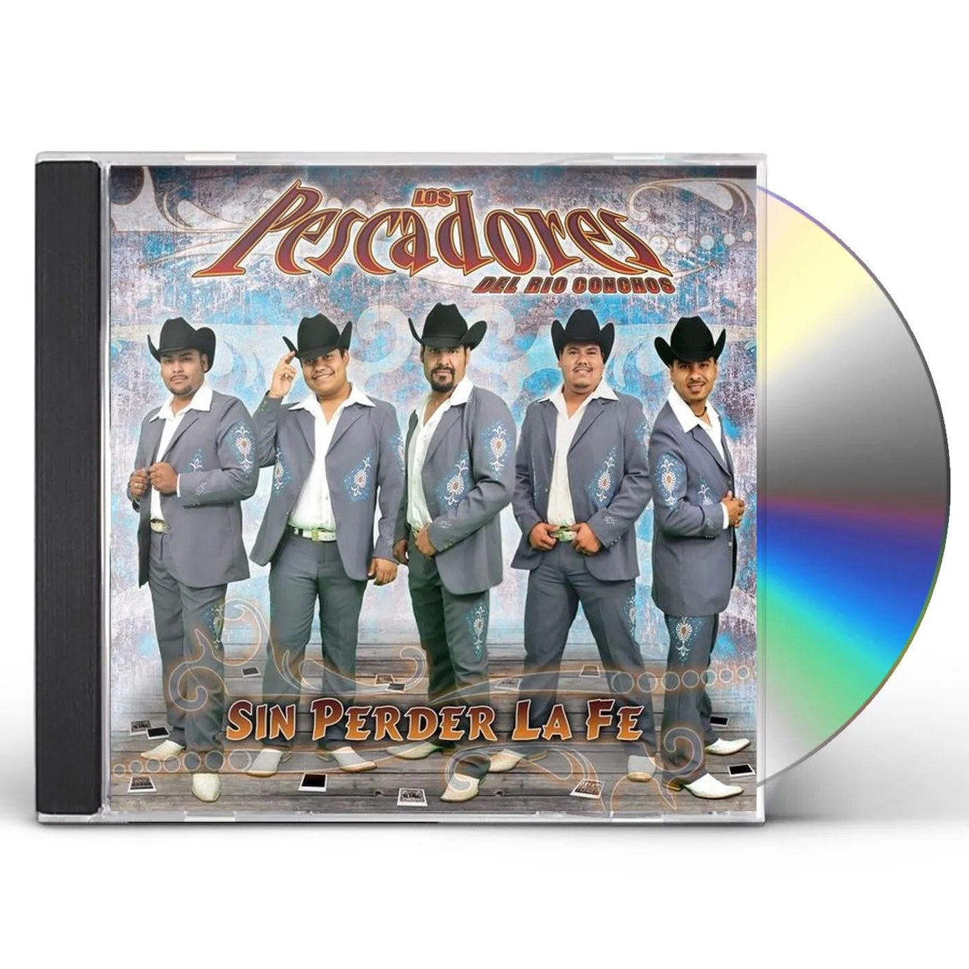 Los Pescadores Del Rio Conchos SIN PERDER LA FE CD