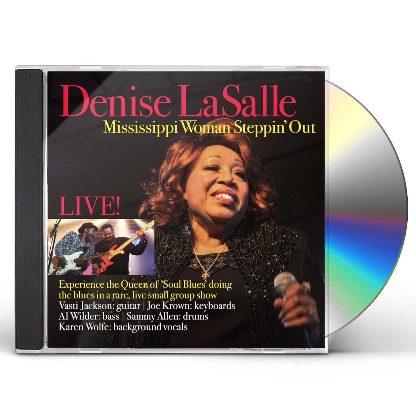 Denise LaSalle MISSISSIPPI WOMAN STEPPIN' OUT: LIVE CD