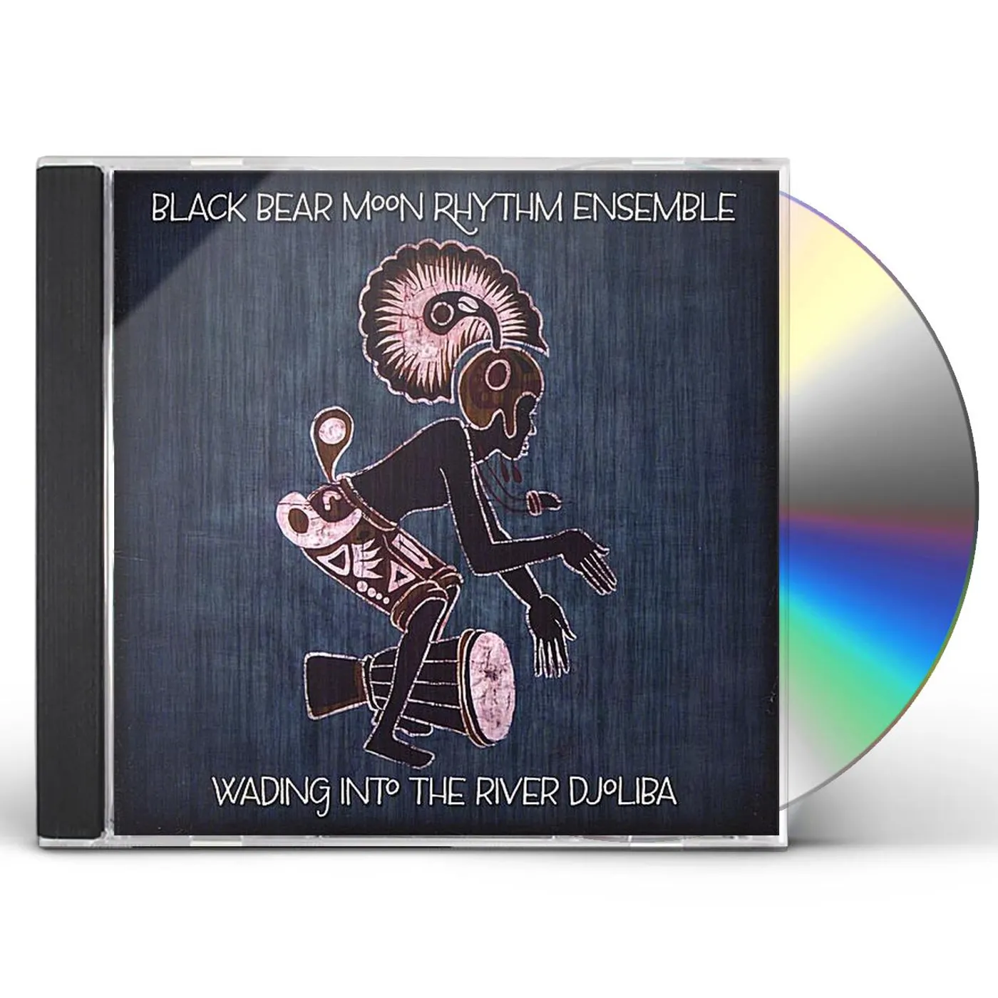 Black Bear Moon Rhythm Ensemble WADING INTO THE RIVER DJOLIBA CD