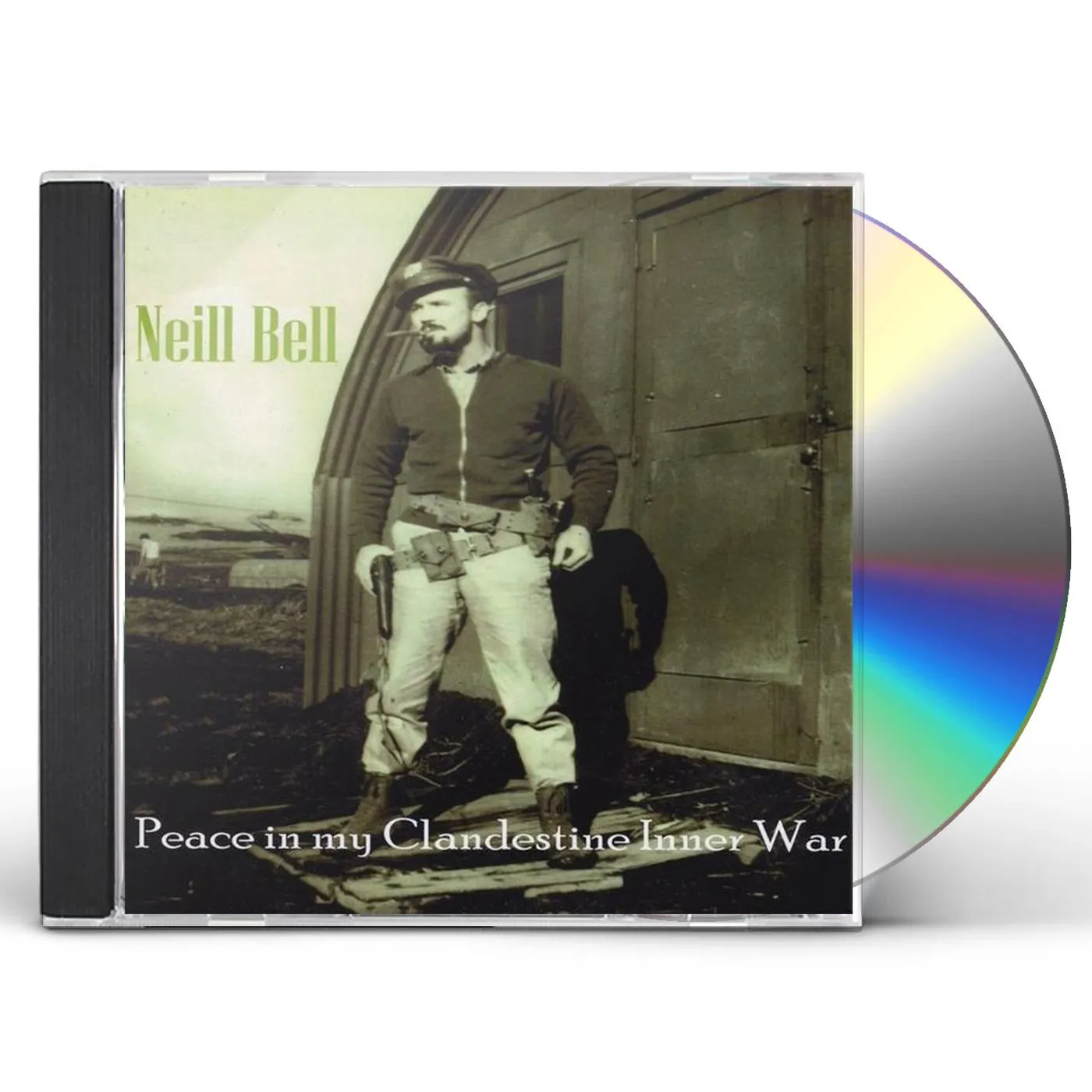 Neill Bell PEACE IN MY CLANDESTINE INNER WAR CD