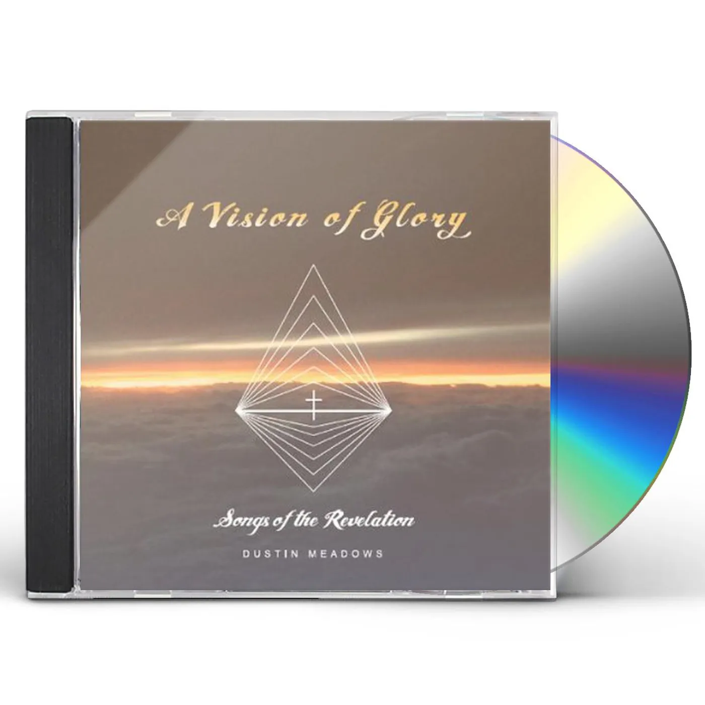 Dustin Meadows A VISION OF GLORY: SONGS OF THE REVELATION CD