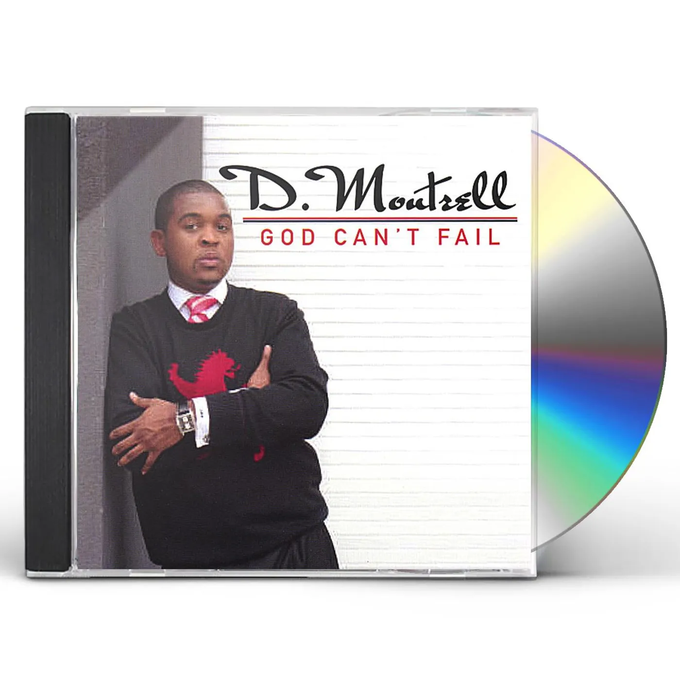 D. Montrell GOD CAN'T FAIL CD