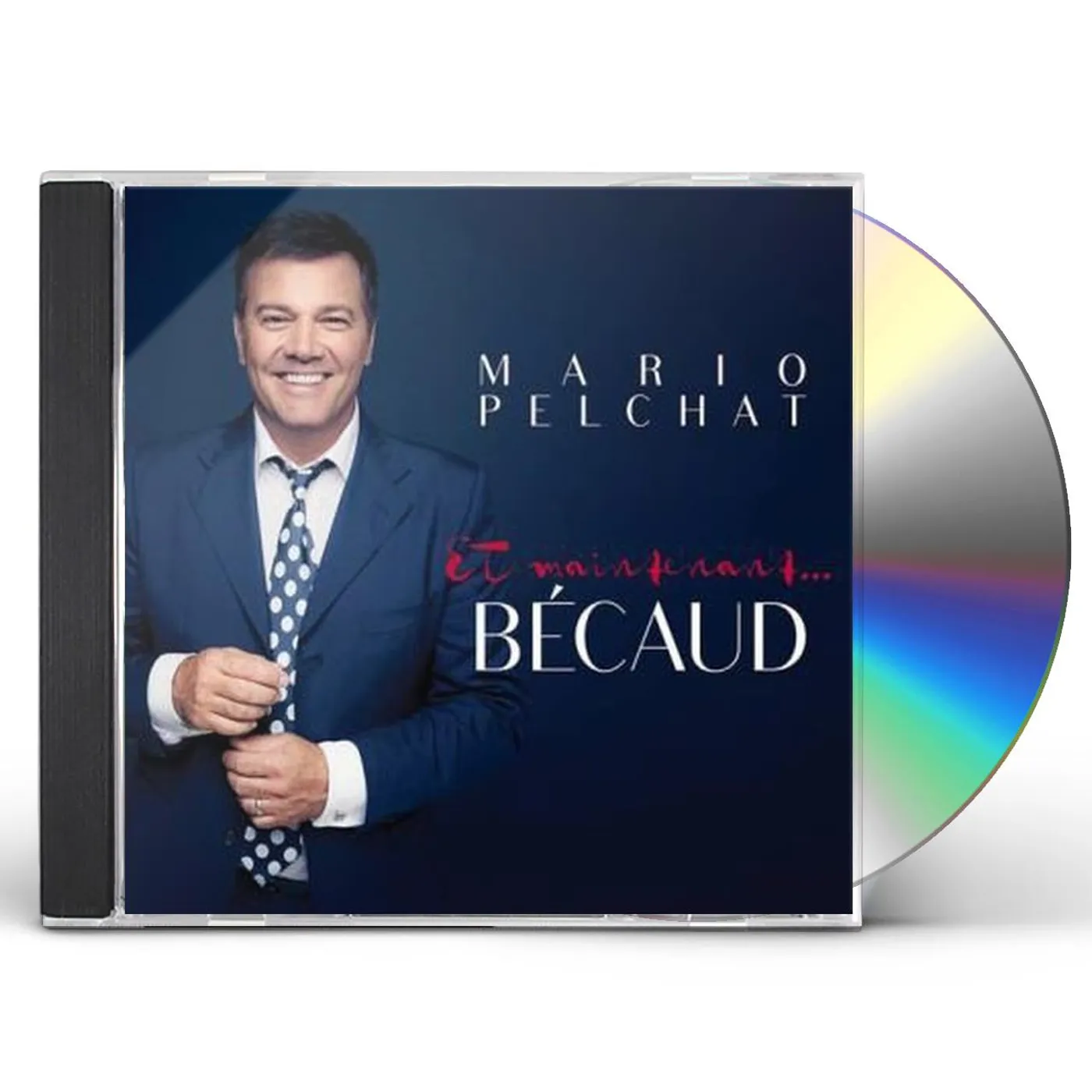 Mario Pelchat ET MAINTENANT BECAUD CD