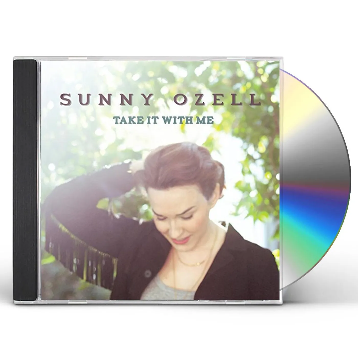Sunny Ozell TAKE IT WITH ME CD