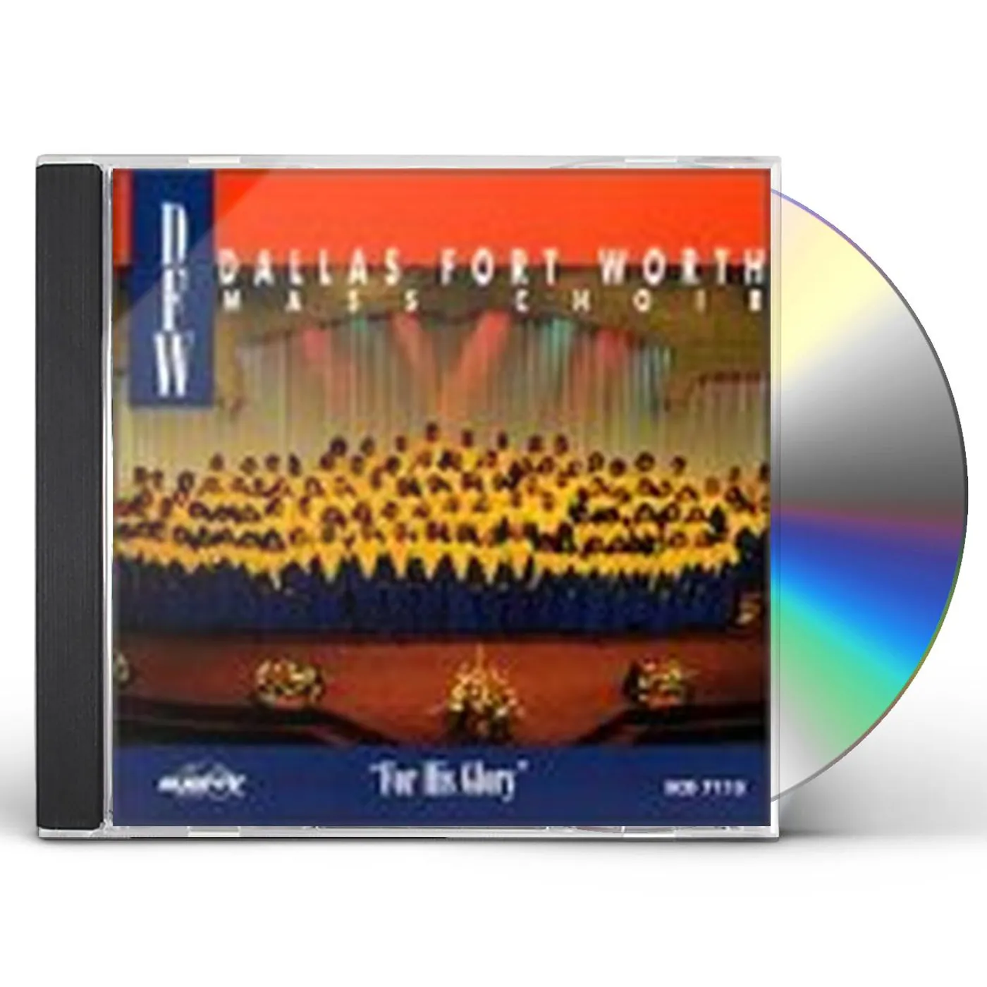 Dallas Fort Worth Mass Choir FOR HIS GLORY CD