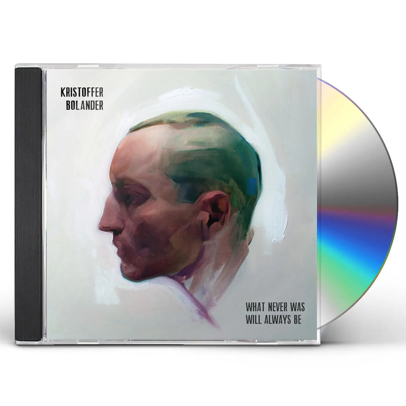 Kristoffer Bolander WHAT NEVER WAS WILL ALWAYS BE CD
