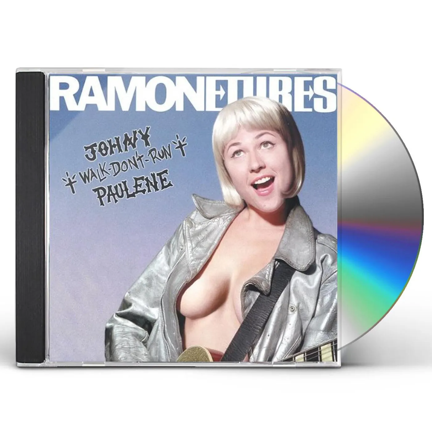 The Ramonetures JOHNY WALK DON'T RUN PAULENE CD