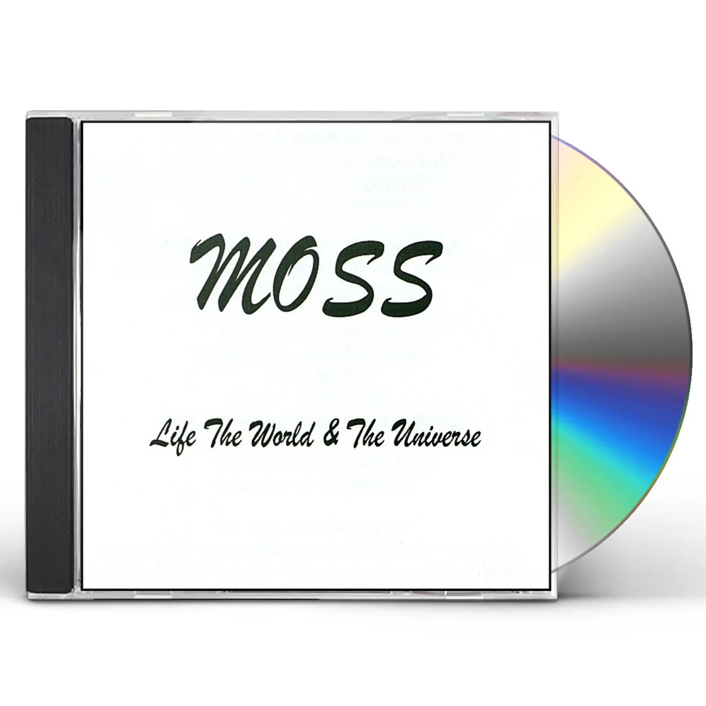 Moss LIFE THE WORLD & THE UNIVERSE CD