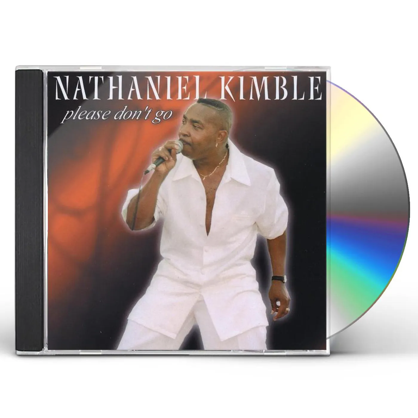 Nathaniel Kimble PLEASE DON'T GO CD