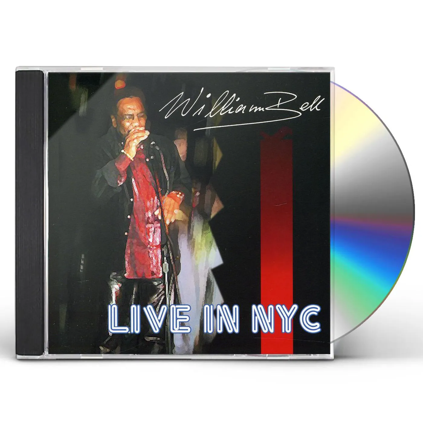 William Bell LIVE IN NEW YORK CITY CD