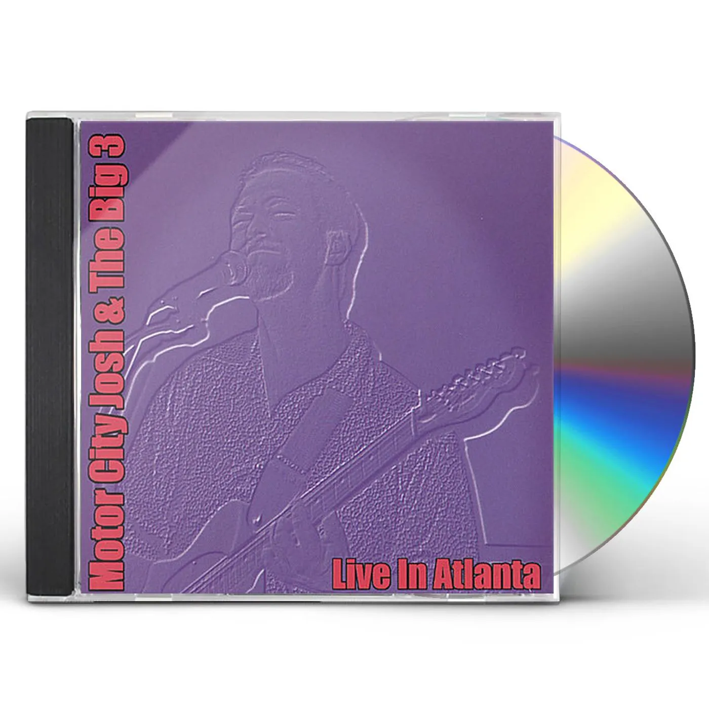 Motor City Josh LIVE IN ATLANTA CD