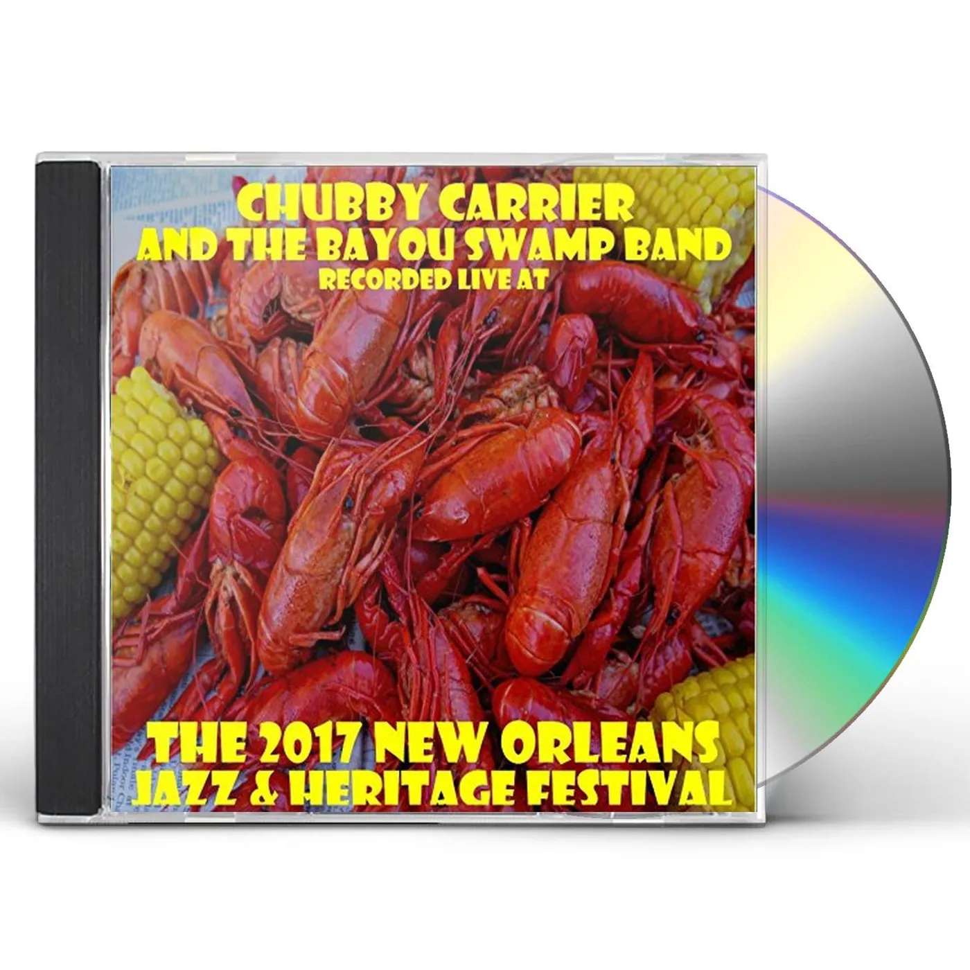 Chubby Carrier LIVE AT JAZZFEST 2017 CD