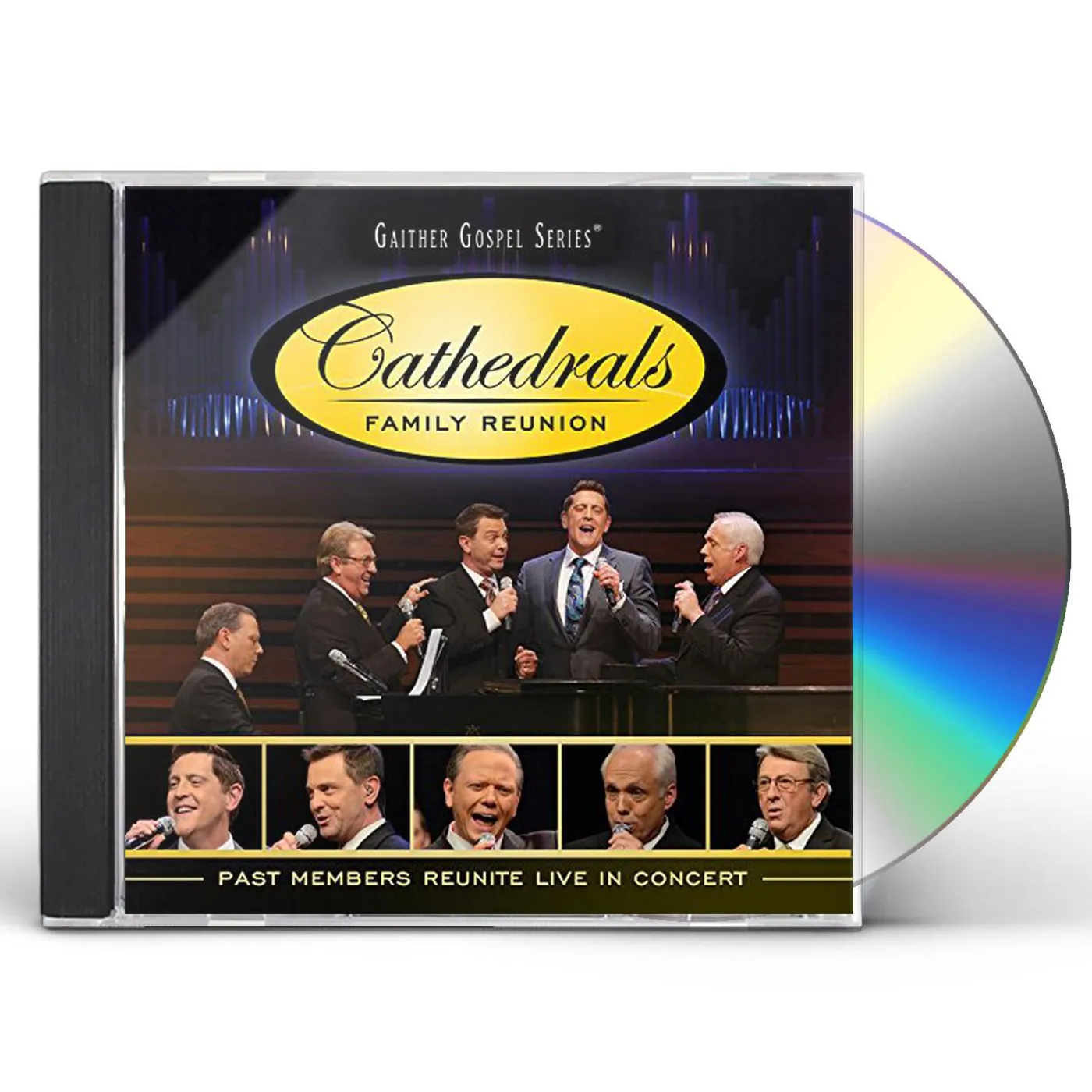 The Cathedrals CATHEDRALS FAMILY REUNION: PAST MEMBERS REUNITE CD