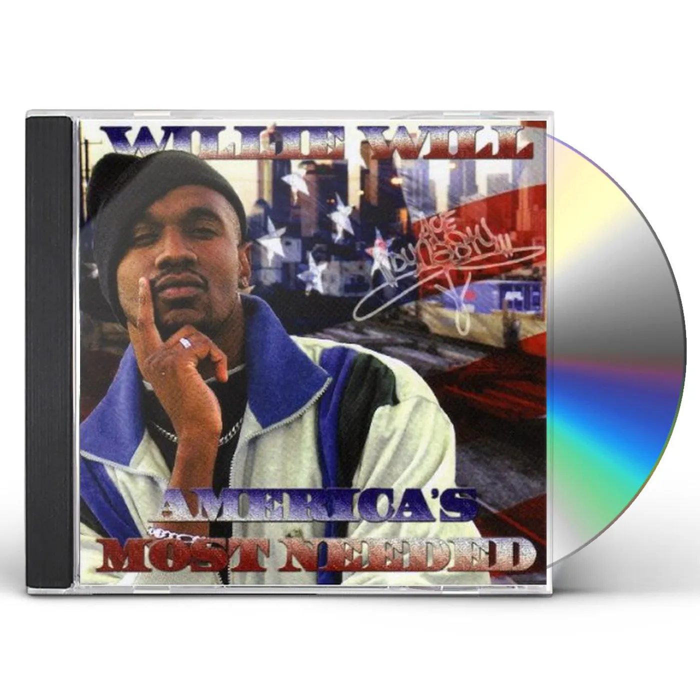 Willie Will AMERICA'S MOST NEEDED CD