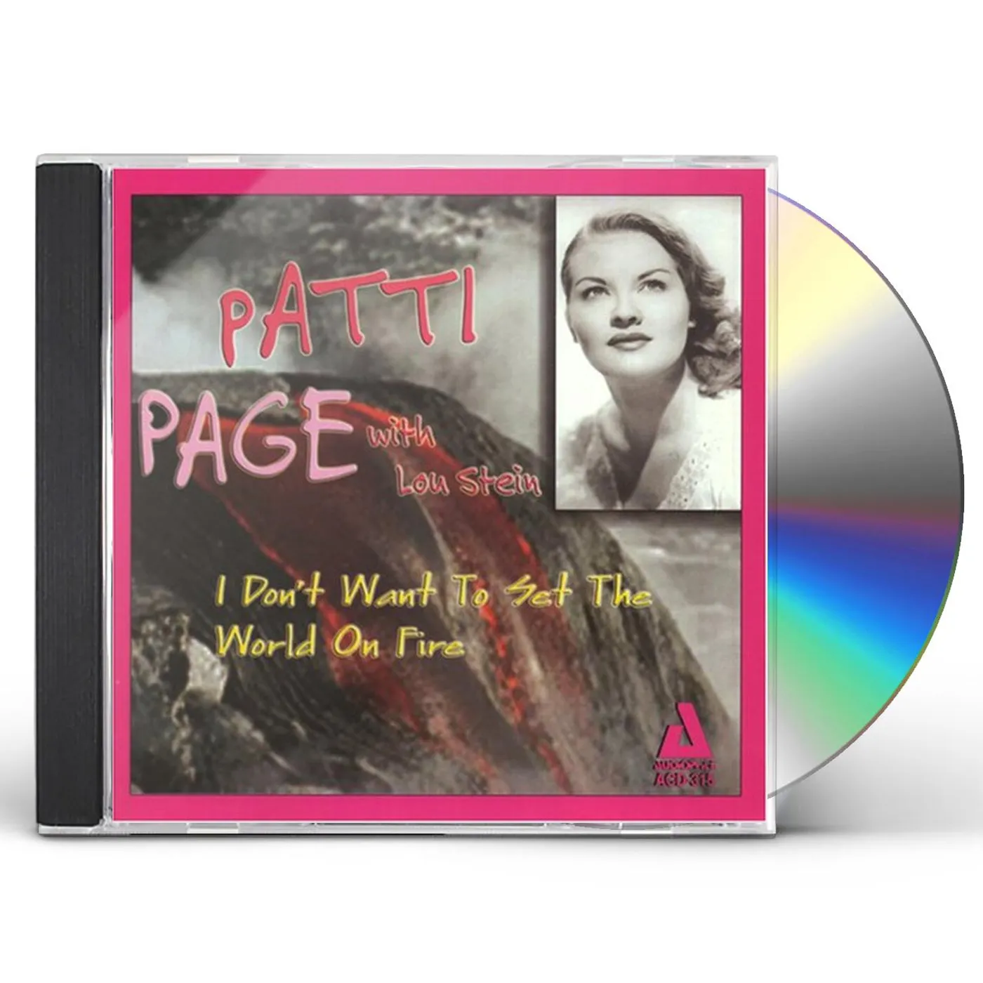Patti Page I DON'T WANT TO SET THE WORLD ON FIRE CD