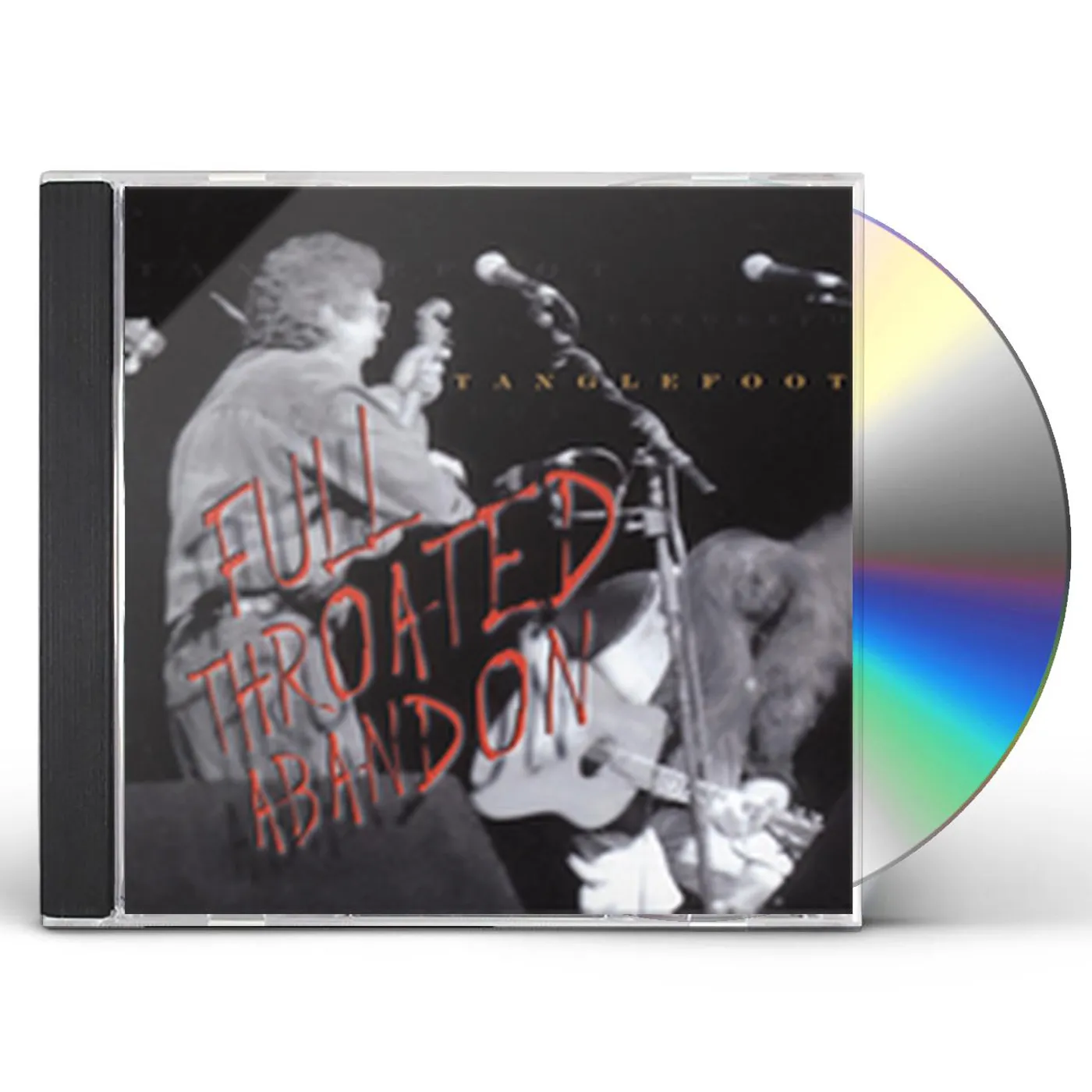 Tanglefoot FULL THROATED ABANDON CD