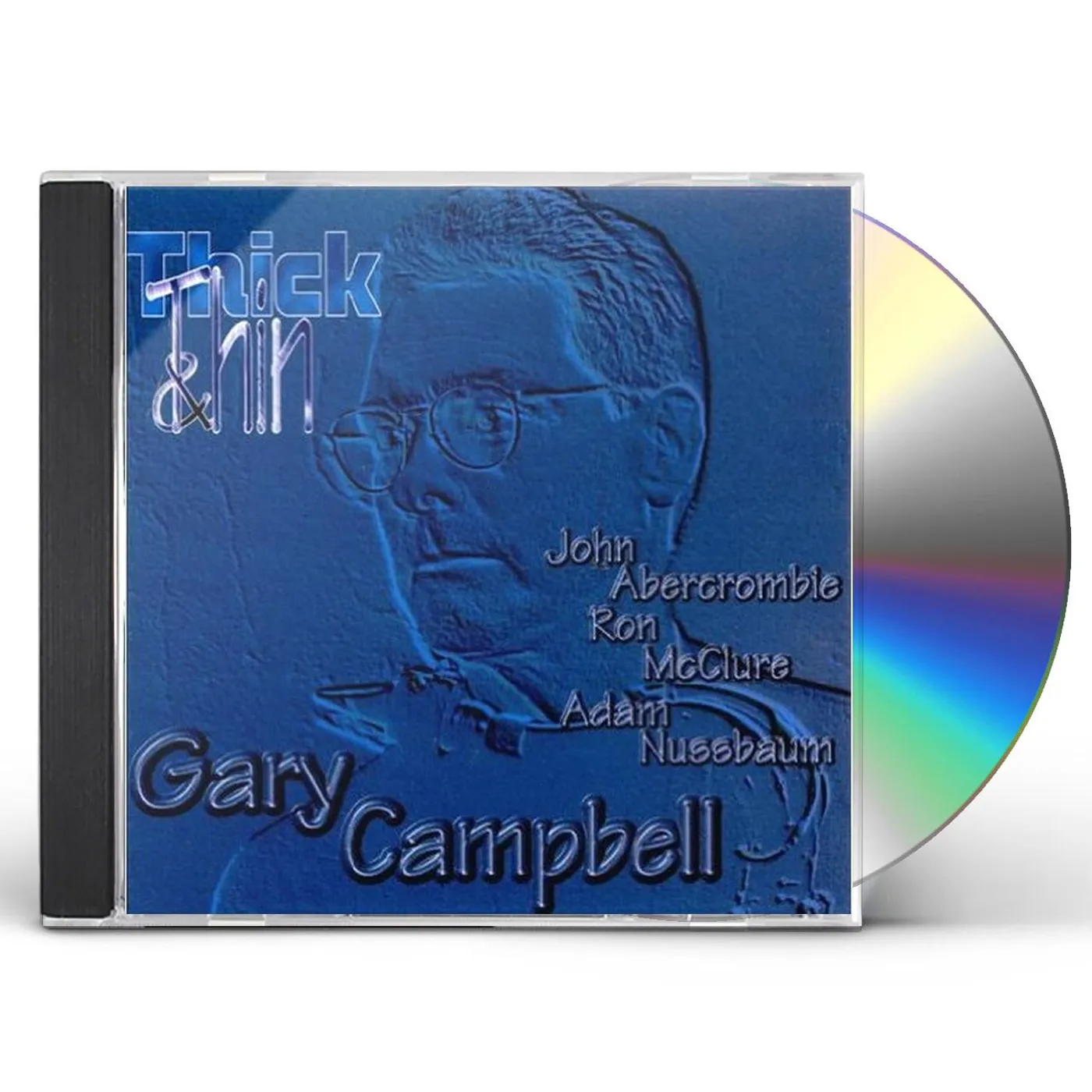 Gary Campbell THICK & THIN CD