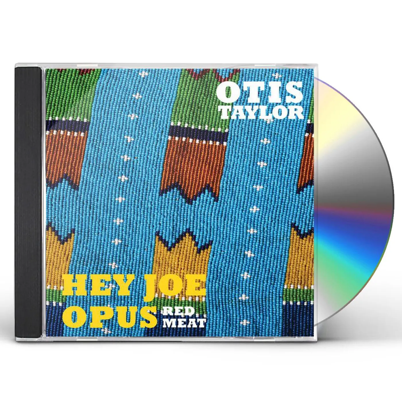 Otis Taylor HEY JOE OPUS - RED MEAT CD