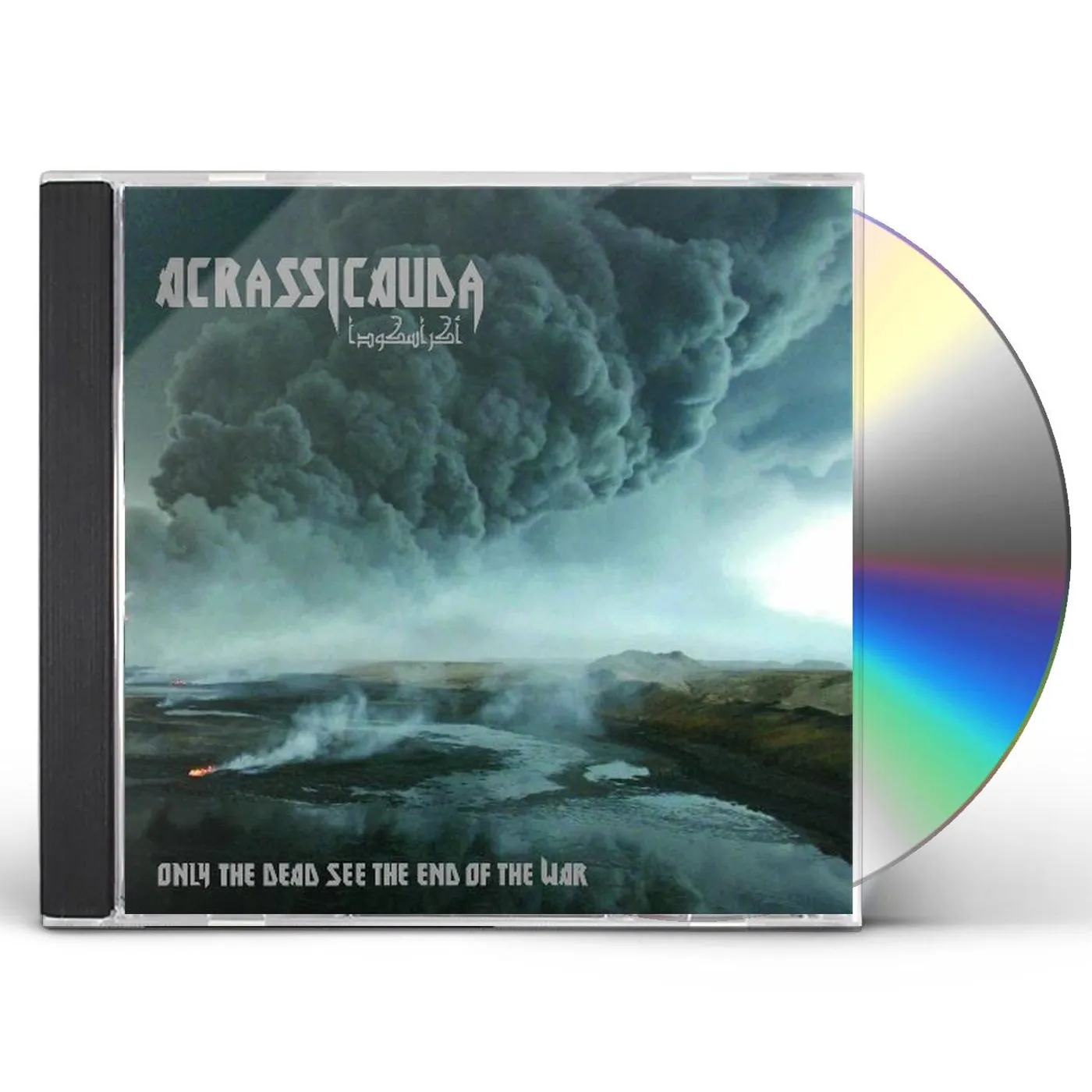 Acrassicauda ONLY THE DEAD SEE THE END OF THE WAR CD