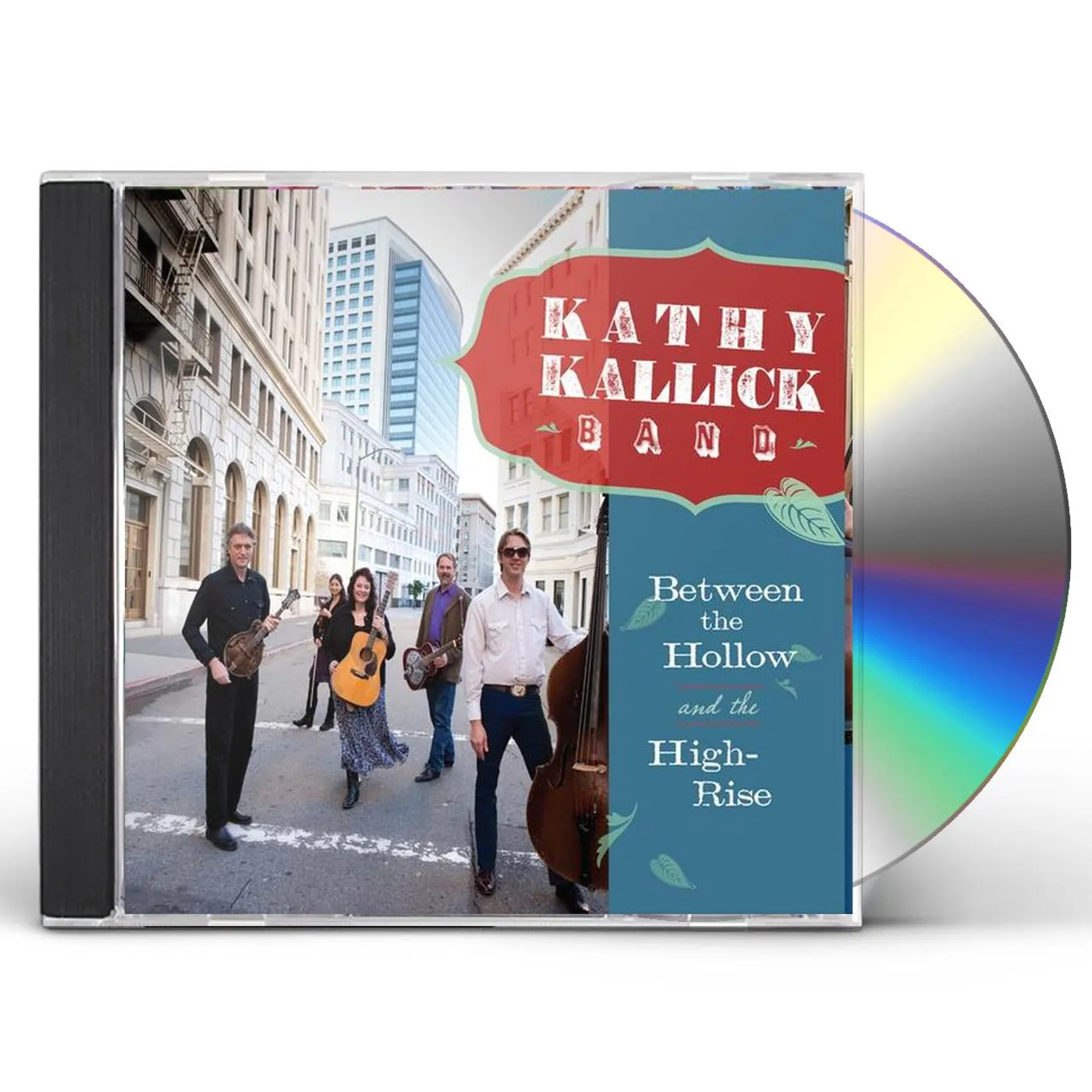 Kathy Kallick BETWEEN THE HOLLOW & THE HIGH-RISE CD