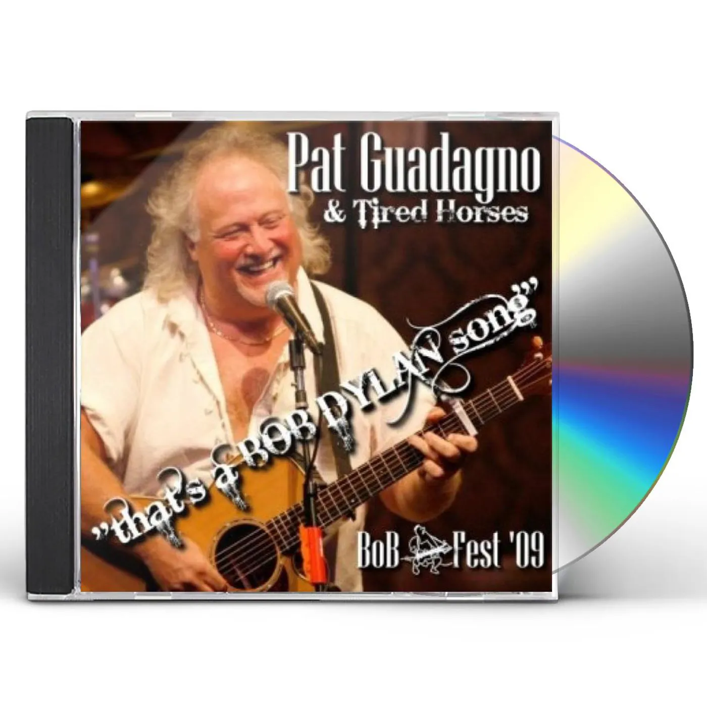 Pat Guadagno THAT'S A BOB DYLAN SONG: BOB FEST 09 CD