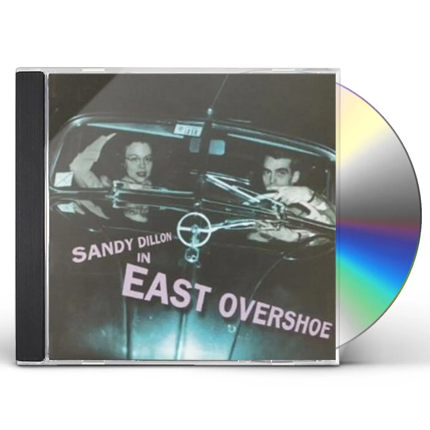 Sandy Dillon EAST OVERSHOE CD