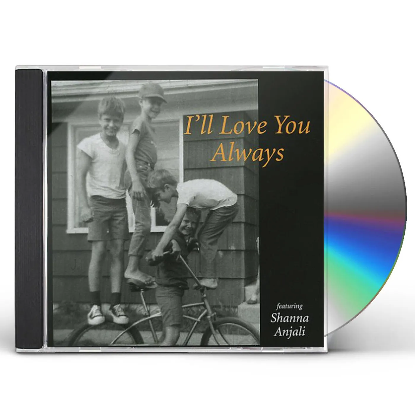 Shanna Anjali I'LL LOVE YOU ALWAYS CD
