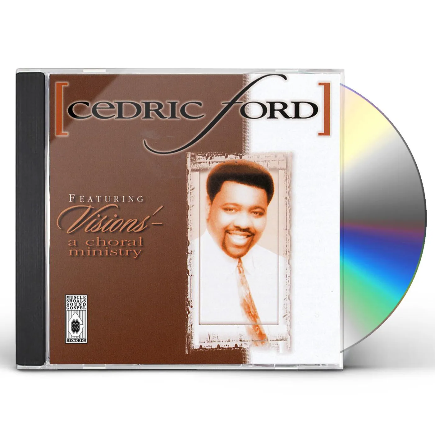 Cedric Ford FEATURING VISIONS: A CHORAL MINISTRY CD