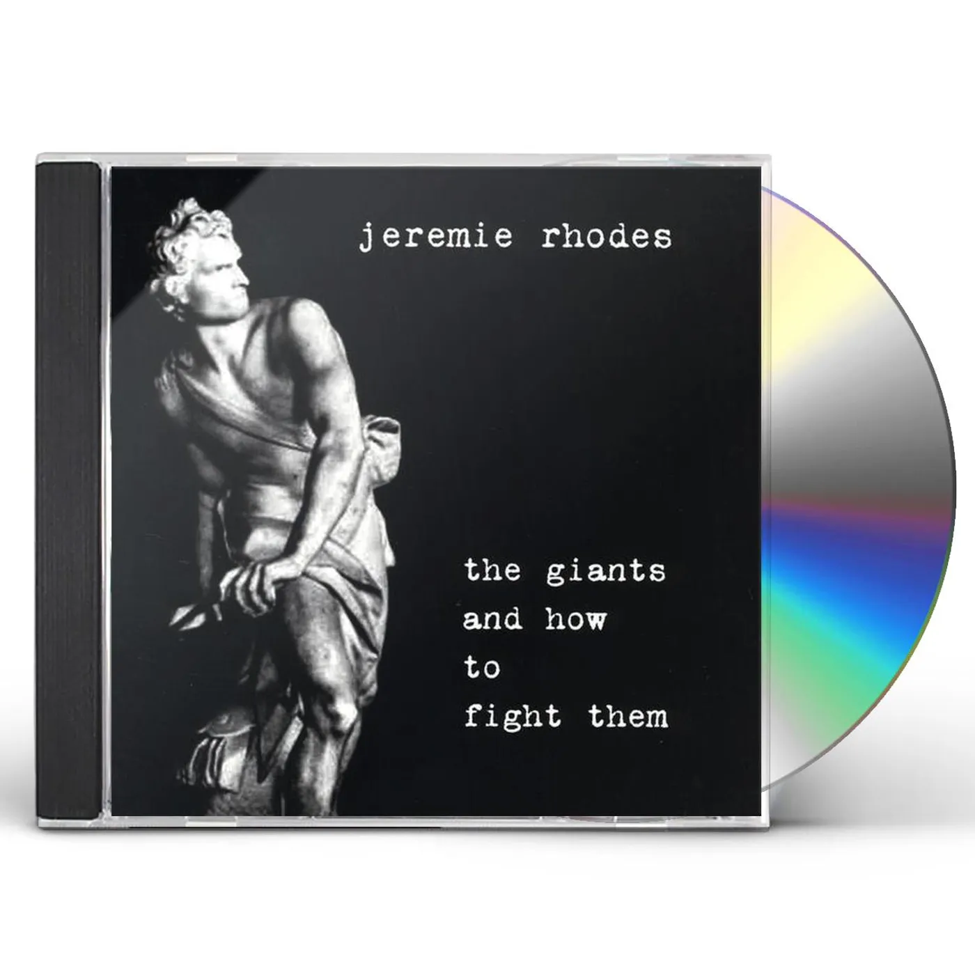Jeremie Rhodes GIANTS & HOW TO FIGHT THEM CD