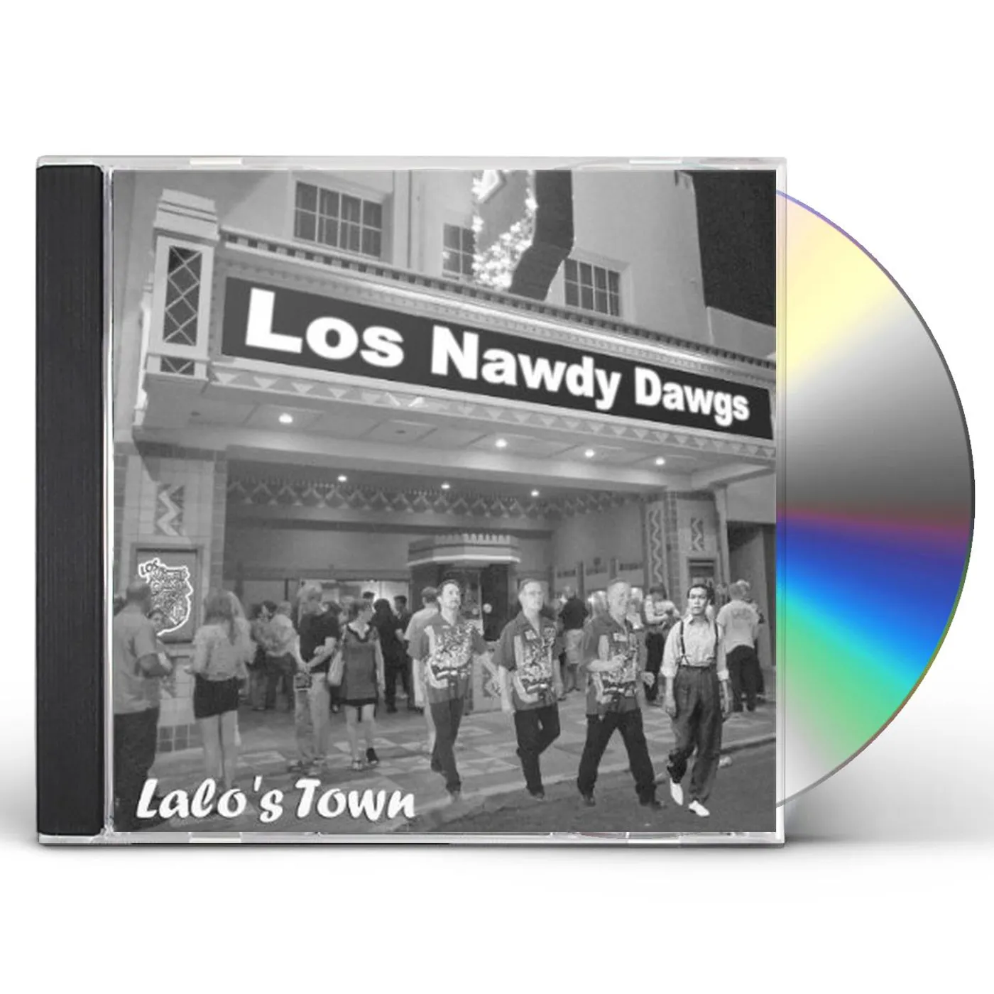 Los Nawdy Dawgs LALOS TOWN CD