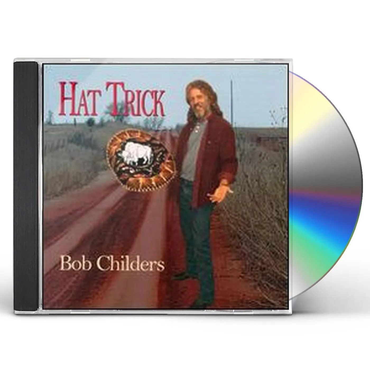 Bob Childers HAT TRICK CD