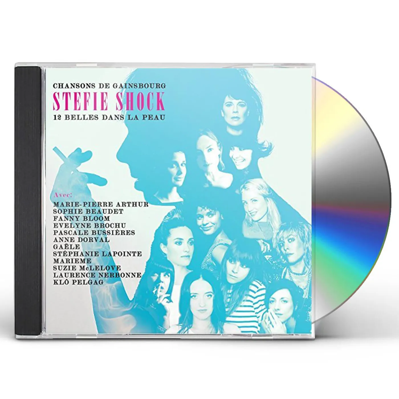Stefie Shock 12 BELLES DANS LA PEAU: CHANSONS DE GAINSBOURG CD