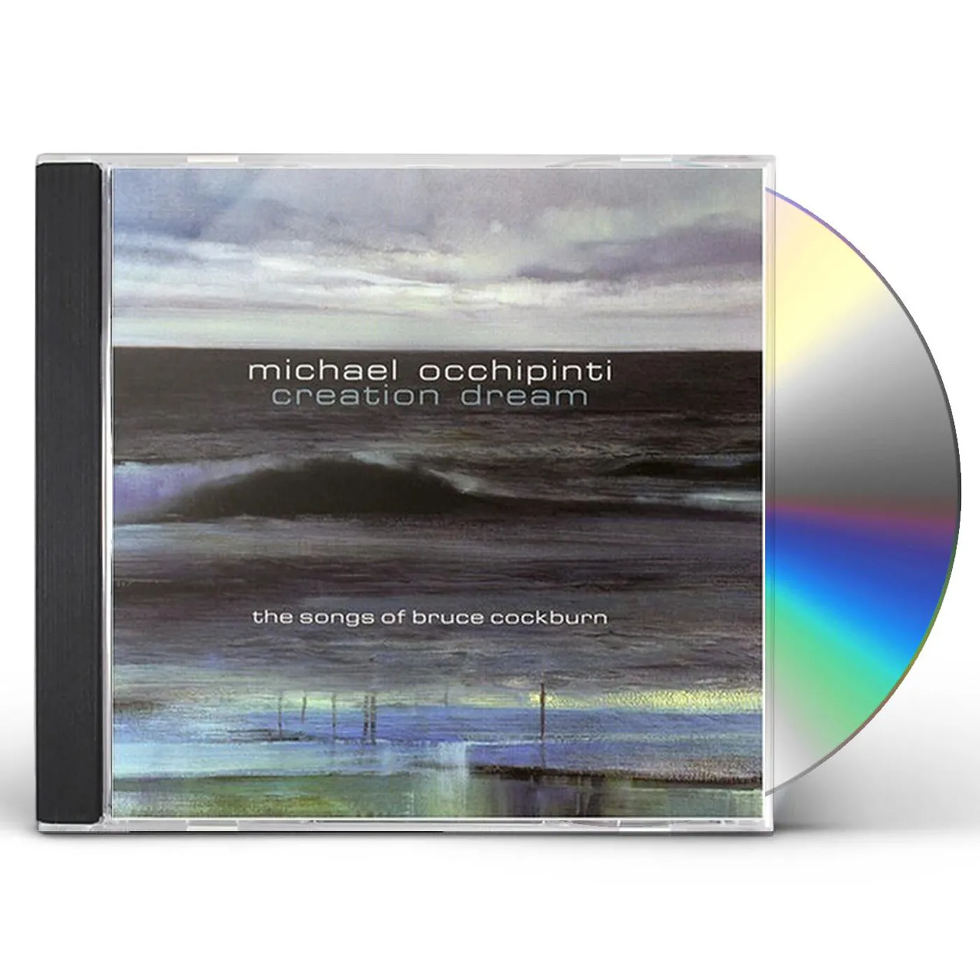 Michael Occhipinti CREATION DREAM: SONGS OF BRUCE COCKBURN CD