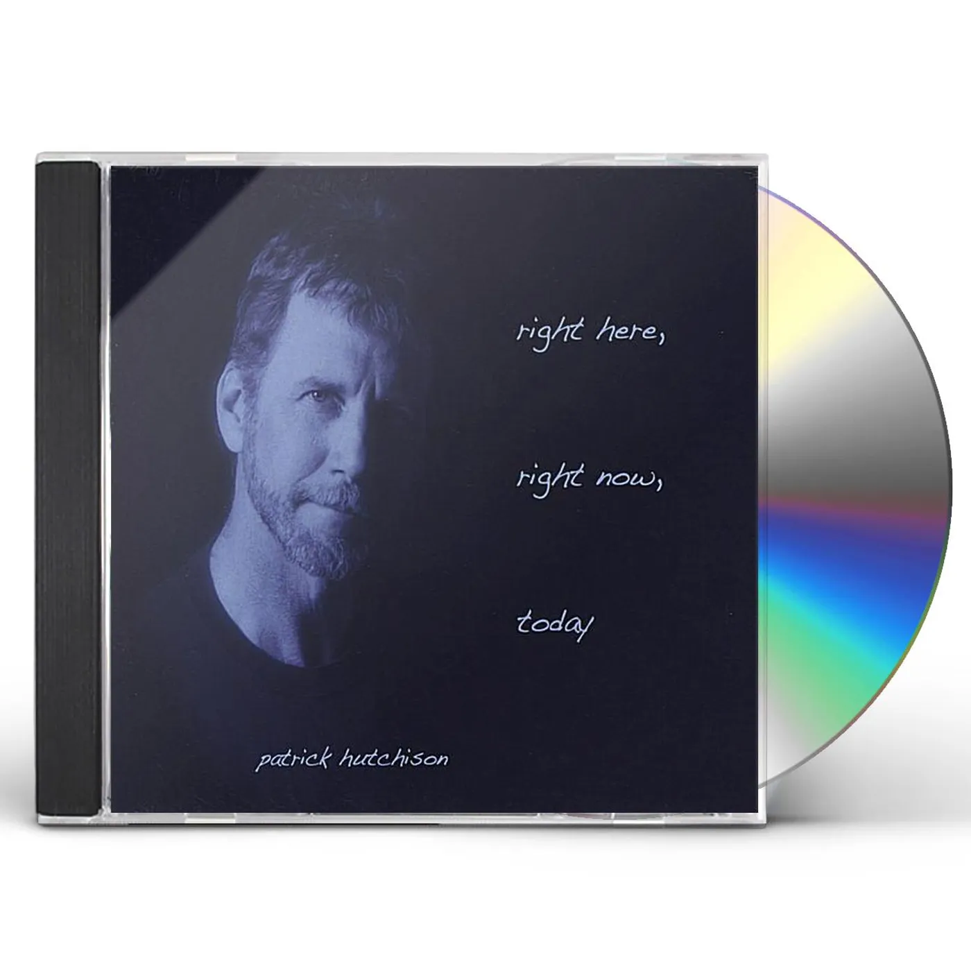 Patrick Hutchison RIGHT HERE RIGHT NOW TODAY CD