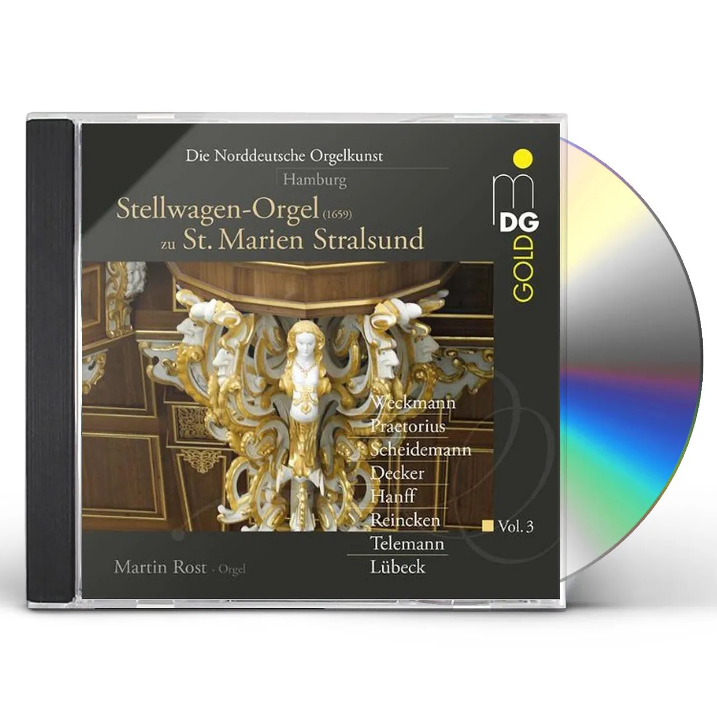 Martin Rost NORDDEUTSCHE ORGELKUNST 3: HAMBURG CD