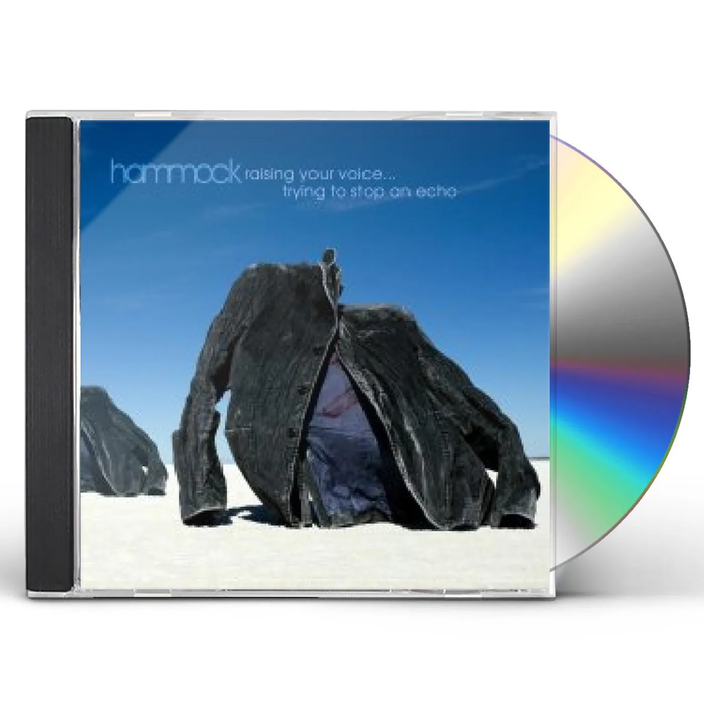 Hammock RAISING YOUR VOICE TRYING TO STOP AN ECHO CD
