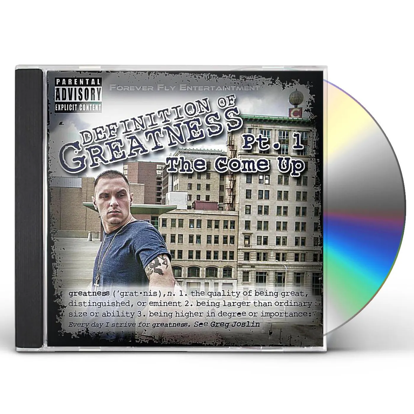 Greg Joslin DEFINITION OF GREATNESS PT. 1: THE COME UP CD