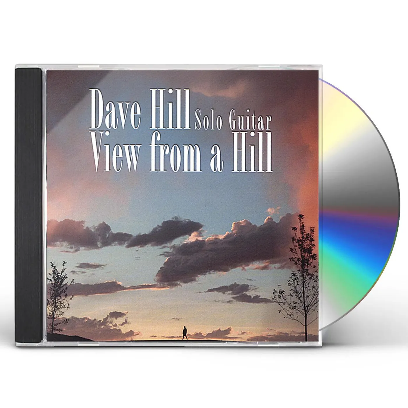 Dave Hill VIEW FROM A HILL CD