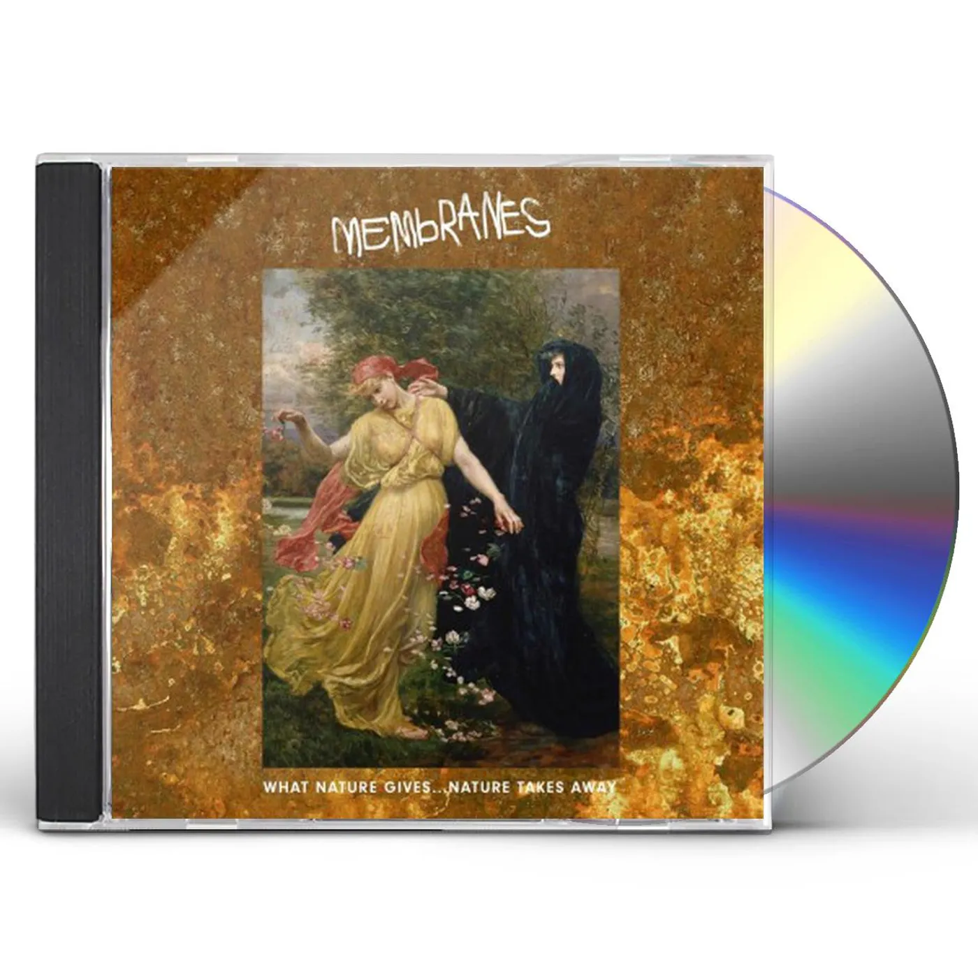 The Membranes What Nature Gives Nature Takes Away CD